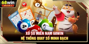 Xổ Số Miền Nam 68WIN - Hệ Thống Quay Số Minh Bạch