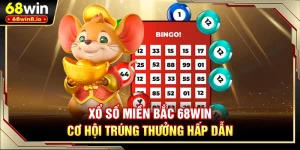 Xổ Số Miền Bắc 68WIN - Cơ Hội Trúng Thưởng Hấp Dẫn