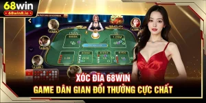 Xóc Đĩa 68WIN - Game Dân Gian Đổi Thưởng Cực Chất